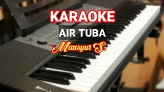 AIR TUBA - Mansyur S @BarnoEntertainment1708