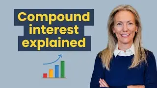 Compound interest explained: how to make your dreams come true quicker | Tiffany Kent