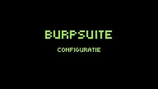 HowTo: Burp Suite configuratie