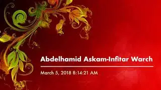 Abdelhamid Askam-Infitar Warch