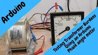 Testing Instrument Transformer burdens with Arduino