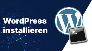 WordPress auf Linux installieren | Tutorial