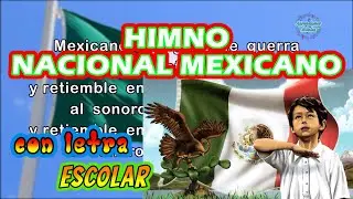 Himno Nacional Mexicano con letra APRENDAMOS MUSICA