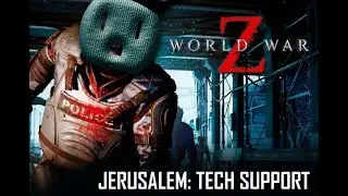 World War Z Jerusalem: Tech Support Gameplay (1080p / 60)