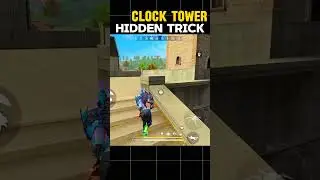 Clock tower hidden trick in free fire #shorts  #freefire