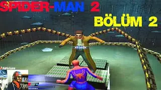 Spider-Man 2 (2004) │ Bölüm 2 Banka Soygunu