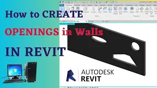 How to Create Openings in walls in Autodesk Revit