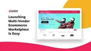 The Best Platform to Launch Multi-vendor Ecommerce Marketplace:  Yo!Kart