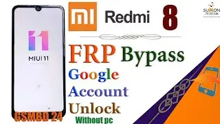 Xiaomi Redmi 8 FRP Bypass // Redmi 8 (M1908C3IG)-Google Account unlock  MIUI 11.Without pc