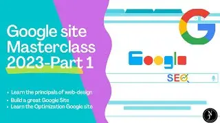 Google site Masterclass 2023 |Create a Professional and Beautiful Personal Website  GOOGLE SITE