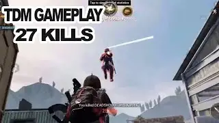 PUBG MOBILE | TDM MODE-27 KILLS |