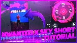 NWANTITI❣️ X SKY🌈 FREE FIRE Tutorial in Alight Motion by Liggi Gaming