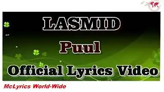 Lasmid Puul Official lyrics Video