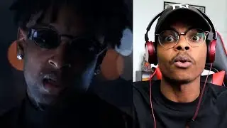 He's Changed! |  21 Savage - Ball Without You | Reaction