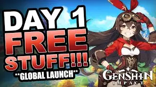 Day 1 FREE Rewards (Global Launch) - Genshin Impact