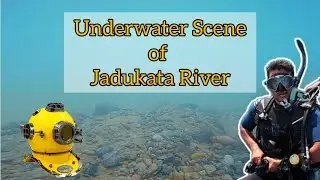 Underwater scene of Mountain River Jadukata | জাদুকাটা নদীর তলদেশের দৃশ্য