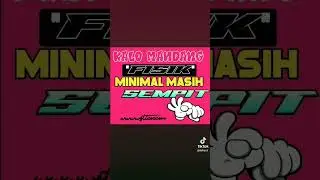 Minimal Masih Sempit 😆