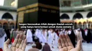 Video Menyentuh Hati ke Tanah Suci