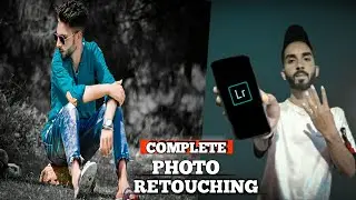 Complete photo Retouching tutorial using lightroom Mobile_RuhailBhat