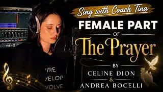 The Prayer (Female Part Only) | Sing with Coach Tina
