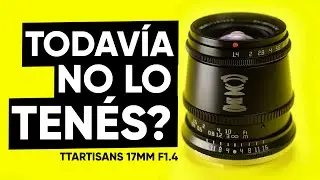 Bueno, Bonito y Barato? - TTArtisan 17mm F/1.4 Review en Español