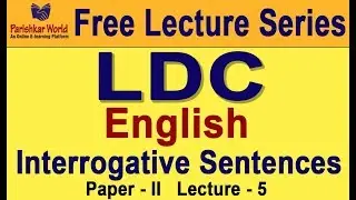 Online Lecture Series For LDC Exam 2018 English - 05 : Parishkar World