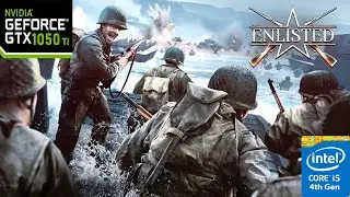 Enlisted Gameplay Gtx 1050 Ti i54590 Settings
