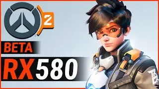 Overwatch 2 (Beta Test) | RX 580 8GB + R5 3600 | Epic & Low | 1080p | Pc Benchmark