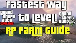 GTA 5 Online RP Farm 300k RP Per Hour 