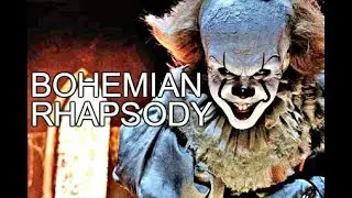It | Bohemian Rhapsody
