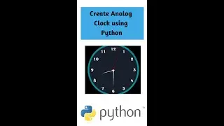 How to create an Analog clock using Python⏲😮🐍