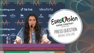 PRESS QUESTION ► Brooke Scullion (Ireland Eurovision 2022)