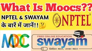 What is NPTEL?🤔NPTEL /SWAYAM kya hai?what is the importance of mooc?What is NPTEL-MOOC?Full Detail