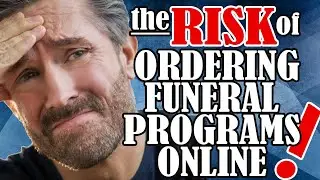 Ordering Funeral Programs Online - The Risk