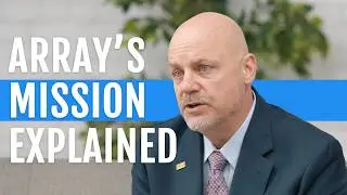 Kevin G. Hostetler on ARRAY’s Mission: Integrity in Clean Energy