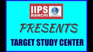 IIPS  PRESENTS  AN INTERVIEW TARGET STUDY CENTRE