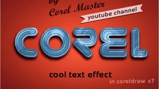 CorelDraw Tutorials: How to make Cool text Effect