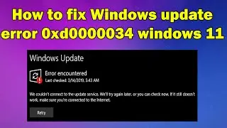 how to Troubleshoot Windows Update Error 0xd0000034