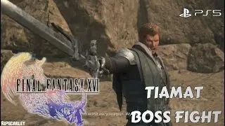 TIAMAT BOSS FIGHT - FINAL FANTASY XVI (FINAL FANTASY MODE)