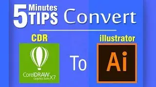 Anas Graphics || How to convert CorelDRAW files to Illustrator files TUTORIAL in Urdu / Hindi 2019