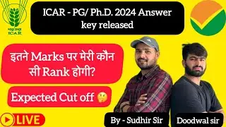ICAR -JRF/SRF 2024 Rank prediction | Expected cut off by IARI wallah