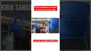 Kırık sandalyeyi çivi ile evde tamir et çok basit!!!