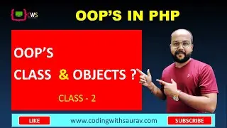 What Is OOP | Class and Objects in OOP | Advance PHP-2021