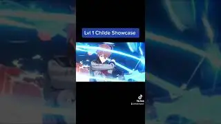 Lvl 1 Tartagalicious showcase #genshinimpact #genshin #childe