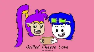 GenieKing - Grilled Cheese Love (ft. Voice Changer and SpikeyToons)