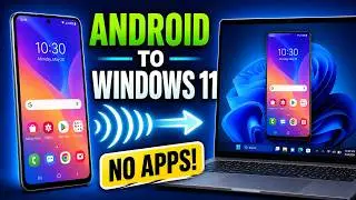 How to Cast Android Phone Screen to Windows 11 PC Without Third-Party Apps