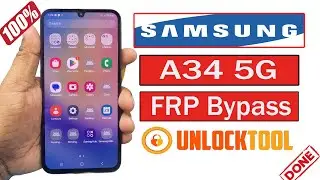 Samaung Galaxy A34 5G(SM-A346B) Frp Bypass Unlock Tool