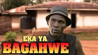EKA YA BAGAHWE   EPISODE 86