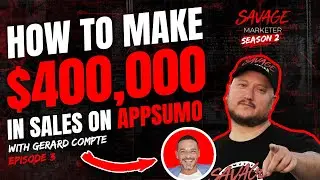 How to Make $400,000 in Sales on AppSumo with Gerard Compte