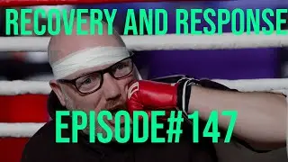 Recovery and Response